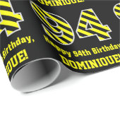 Papier Cadeau Noir & Jaune rayé "94"; 94e anniversaire + nom (Coin rond)