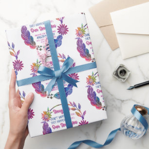 Papier Cadeau Nos luttes nous façonnent en personnes incroyables