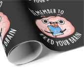 Papier Cadeau N'Oubliez Pas D'Alimenter Votre Cerveau Anatomie J (Coin rond)