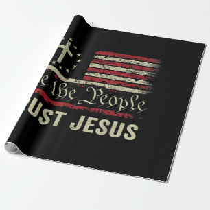 Papier Cadeau Nous Le Peuple Confiance Jésus - USA Drapeau Chris