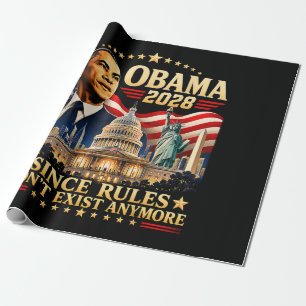 Papier Cadeau Obama 2028 Puisque les règles n'existent plus