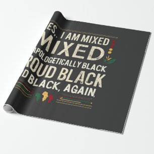 Papier Cadeau Oui, je suis un mois d’histoire noir sans apologis