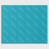 Papier Cadeau Pacific Blue 00A1B9 - Message personnalisé ou blan (Plat)