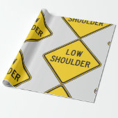 Papier Cadeau Panneau de signalisation à épaulement bas (Déroulé)