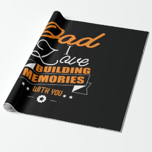 Papier Cadeau Papa Cadeau Amour Construire des souvenirs avec to