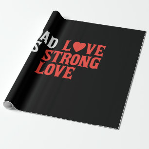 Papier Cadeau Papa Cadeau Papa Amour Est Un Amour Fort