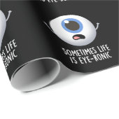 Papier Cadeau Parfois, La Vie Est Un Jeu D'Oeil Drôle Oeil Foncé (Coin rond)