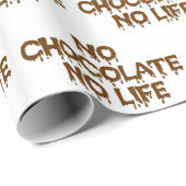 PAPIER CADEAU PAS DE CHOCOLAT PAS DE VIE (Coin rond)