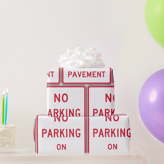 Papier Cadeau Pas de stationnement sur le panneau d'avertissemen