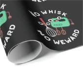 Papier Cadeau Pas de Whisk Pas de Wewewewewing Funny Baking Pun  (Coin rond)