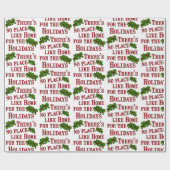 Papier Cadeau Pas d'endroit comme à la maison pour les vacances (Plat)