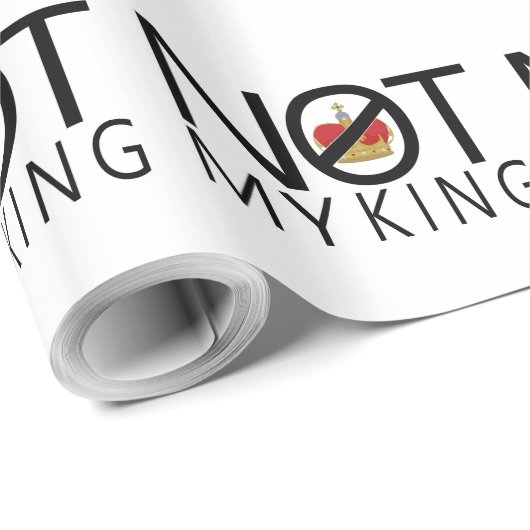 Papier Cadeau Pas mon roi (Coin rond)