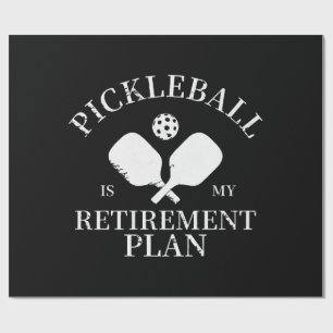 Papier Cadeau pickleball est mon projet de retraite
