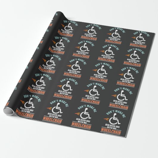 Papier Cadeau Plaisanterie amusante en fauteuil roulant pour com (Déroulé)