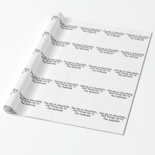 Papier Cadeau Plongez-moi dans le chocolat