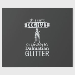 Papier Cadeau Poils de chien Dalmatien Paillettes Drôle d'animal