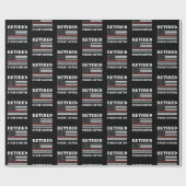 Papier Cadeau Pompier retraité Mince ligne rouge Retraite (Plat)