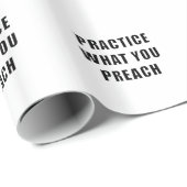 Papier Cadeau Pratiquez ce que vous prêchez (Coin rond)