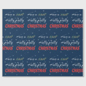 Papier Cadeau Prenez un Holly Jolly Christmas (Plat)