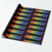 Papier Cadeau Prénom "DANIELLE" d'arc-en-ciel ; Amusement et (Déroulé)
