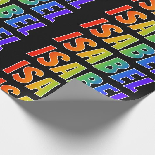 Papier Cadeau Prénom "ISABEL" d'arc-en-ciel ; Amusement et (Coin)
