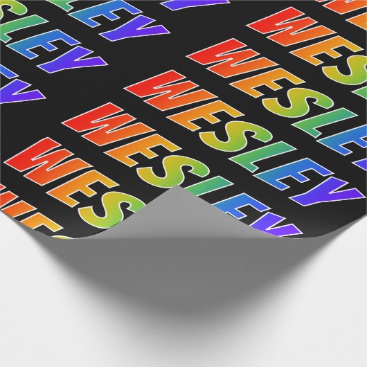 Papier Cadeau Prénom "WESLEY" d'arc-en-ciel ; Amusement et (Coin)