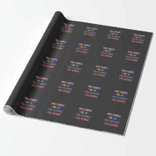 Papier Cadeau Pro-Choice Pro-Life Pro-Science Pro-Femmes