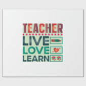 Papier Cadeau Professeur Cadeaux | Enseignant Live Love Learn (Plat)