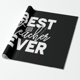 Papier Cadeau Professeur Cadeaux   Meilleur enseignant jamais