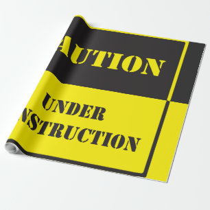 PAPIER CADEAU PRUDENCE SOUS SIGNE DE CONSTRUCTION