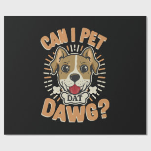 Papier Cadeau Puis-je caresser ce chien