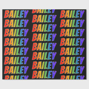 Papier Cadeau Rainbow Prénom "BAILEY"; Amusant et coloré