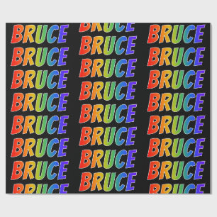 Papier Cadeau Rainbow Prénom "BRUCE"; Amusant et coloré