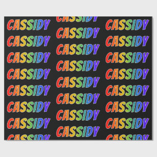 Papier Cadeau Rainbow Prénom "CASSIDY"; Amusant et coloré