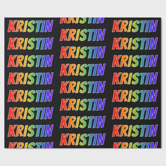 Papier Cadeau Rainbow Prénom "KRISTIN"; Amusant et coloré (Plat)