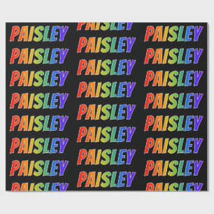 Papier Cadeau Rainbow prénom "PAISLEY"; Amusant et coloré
