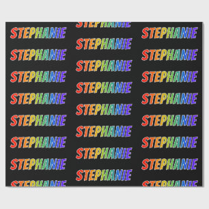 Papier Cadeau Rainbow Prénom "STEPHANIE"; Amusant et coloré