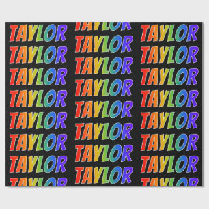 Papier Cadeau Rainbow prénom "TAYLOR"; Amusant et coloré