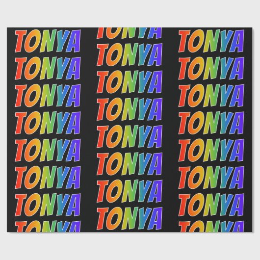 Papier Cadeau Rainbow Prénom "TONYA"; Amusant et coloré (Plat)