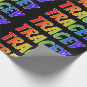 Papier Cadeau Rainbow Prénom "TRACEY"; Amusant et coloré (Coin)