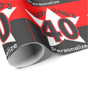 Papier Cadeau Regardez qui a 40 ans - Anniversaire