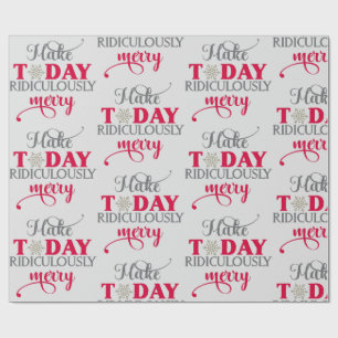 Papier Cadeau Rendre aujourd'hui ridicule