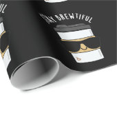 Papier Cadeau Restez Brewtiful Funny Coffee Pun (Coin rond)