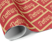 Papier Cadeau Rien de drôle Festive Rouge Or Texte Noël (Coin rond)