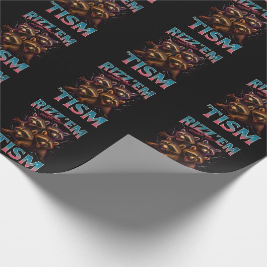 Papier Cadeau Rizz Em With The Tism Meme Autism Funny Racoon (Coin)