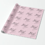 Papier Cadeau Script personnalisé M et Mme rose (Déroulé)