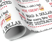 Papier Cadeau Si J'Avais Un Dollar À Chaque Fois Que Je Me Suis (Coin rond)
