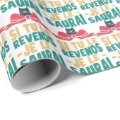 Papier Cadeau Si tu le revends je le saurai (Coin rond)