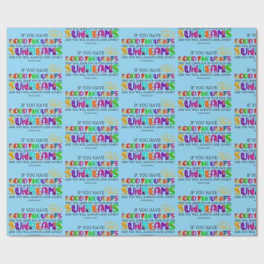 Papier Cadeau Si Vous Avez De Bonnes Pensées, Ils Brilleront (Plat)