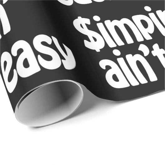 Papier Cadeau Simpin' Ain't Easy (Coin rond)